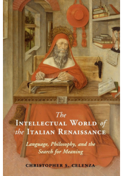 The Intellectual World of the Italian Renaissance