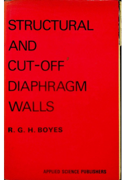Structural and cut - off diaphragm walls