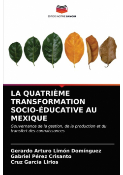 La Quatrième Transformation Socio-Éducative Au Mexique