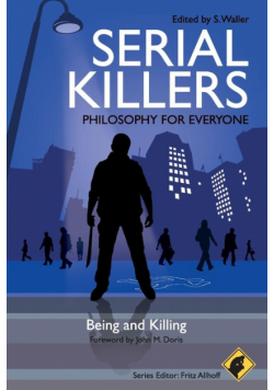 Serial Killers Philosophy