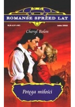 Romanse Sprzed Lat tom 56 Potęga Miłości