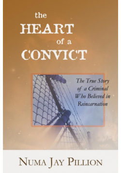 The Heart of a Convict