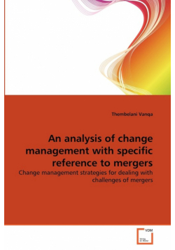An analysis of change management with specific reference to mergers