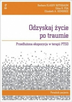 Odzyskaj życie po traumie