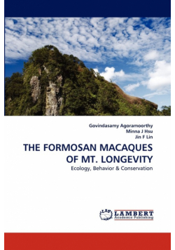 The Formosan Macaques Of Mt. Longevity