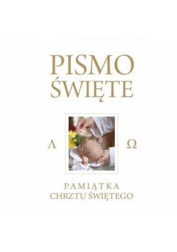 Pismo Święte Białe - Pamiątka Chrztu Świętego