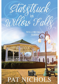 Starstruck in Willow Falls