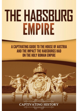 The Habsburg Empire