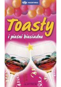 Toasty i pieśni biesiadne
