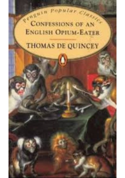 Confessions of an english opium eater