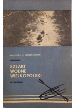 Szlaki wodne wielkopolskie