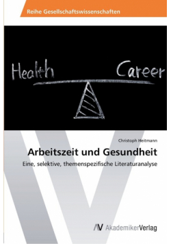 Arbeitszeit und Gesundheit