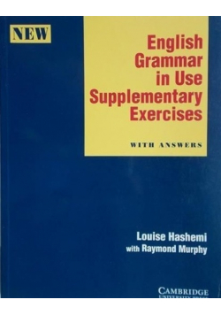 English Grammar in Use Supplementary Exercises