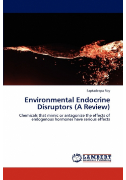 Environmental Endocrine Disruptors (A Review)