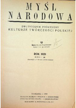 Myśl Narodowa tok 1928 nr 1 - 28 1928 r.