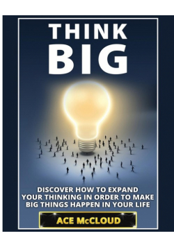 Think Big