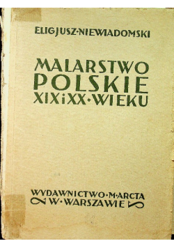 Malarstwo polskie XIX i XX wieku  1926 r.
