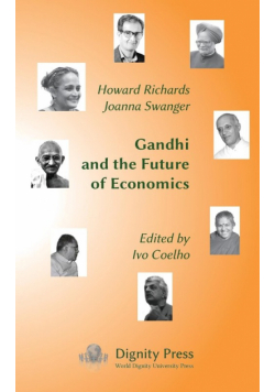 Gandhi and the Future of Economics