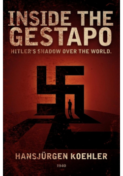 Inside the Gestapo