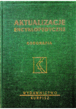 Aktualizacje encyklopedyczne Geografia tom IX
