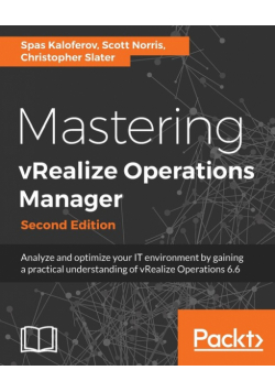 Mastering vRealize Operations Manager