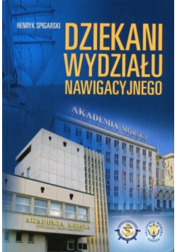 Dziekani Wydziału Nawigacyjnego