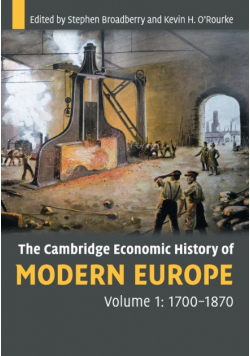 The Cambridge Economic History of Modern Europe