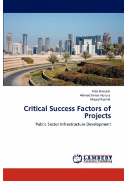 Critical  Success Factors of Projects