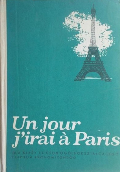 Un Jour J irai A Paris