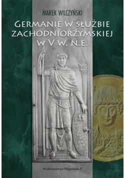 Germanie w służbie zachodniorzymskiej w V w. n.e.