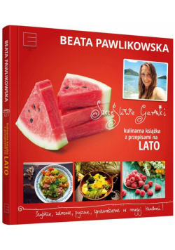 Szczęśliwe garnki - Lato