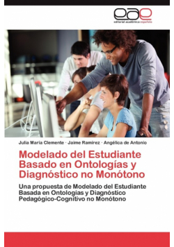 Modelado del Estudiante Basado en Ontologías y Diagnóstico no Monótono