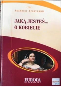 Jaką jesteś O kobiecie