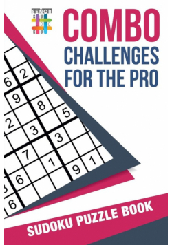 Combo Challenges for the Pro | Sudoku Puzzle Book