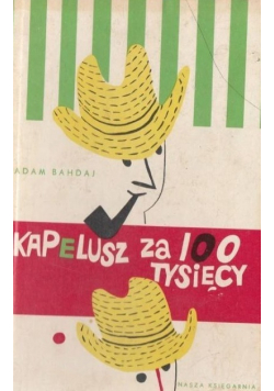 Kapelusz za 100 tysięcy