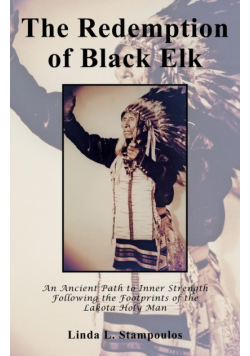 The Redemption of Black Elk