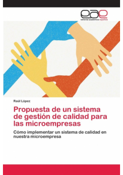 Propuesta de un sistema de gestión de calidad para las microempresas