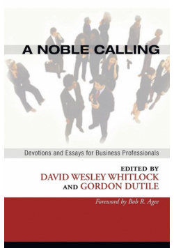 A Noble Calling