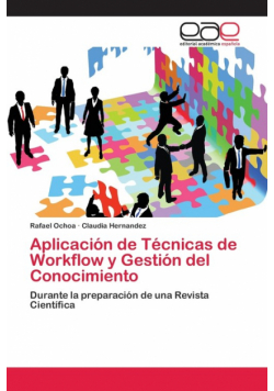 Aplicación de Técnicas de Workflow y Gestión del Conocimiento
