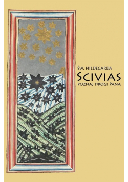 Scivias Poznaj drogi Pana Księga III
