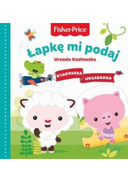 Fisher Price. Rymowanka Układanka. Łapkę mi podaj