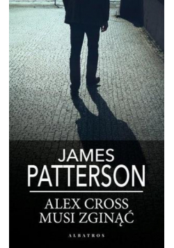 Alex Cross musi zginąć pocket