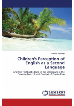 Children's Perception of English as a Second Language