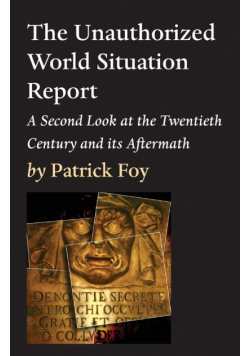 The Unauthorized World Situation Report, 2nd Edition