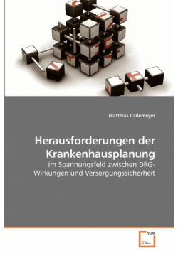 Herausforderungen der Krankenhausplanung