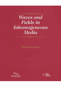 Waves and Fields in Inhomogeneous Media
