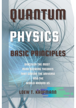 Quantum Physics Basic Principles