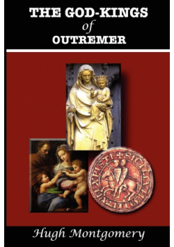The God-Kings of Outremer