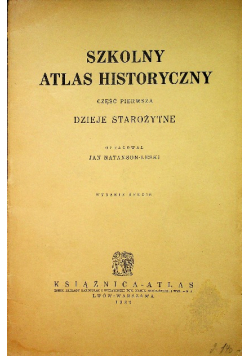 Szkolny atlas historyczny część I 1932 r.