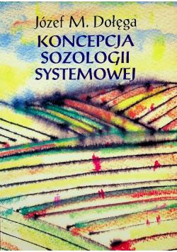 Koncepcja sozologii systemowej